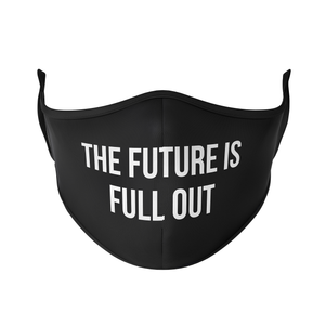 Future is FULL OUT - Protect Styles