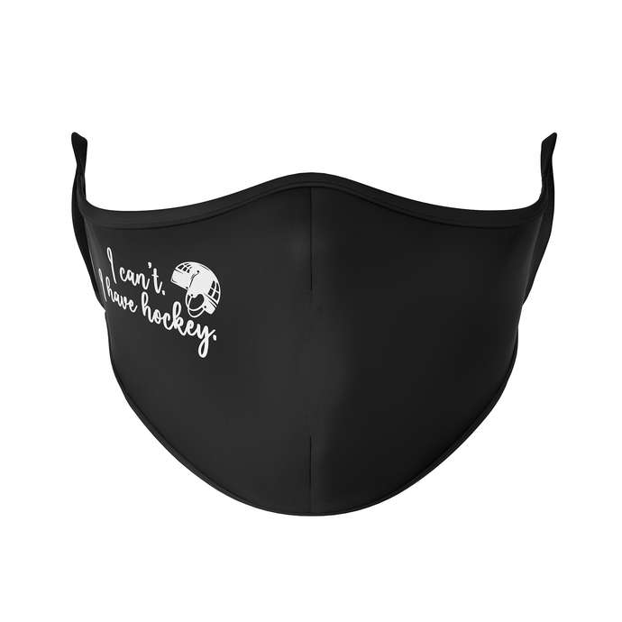 I Have Hockey Reusable Face Mask - Protect Styles