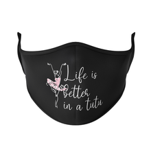 Load image into Gallery viewer, Life is Better in a Tutu - Protect Styles
